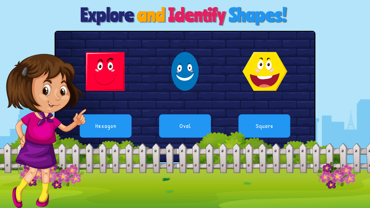 Explore and identify different shapes