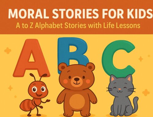 Moral Stories for Kids – A to Z Alphabet Stories with Life Lessons